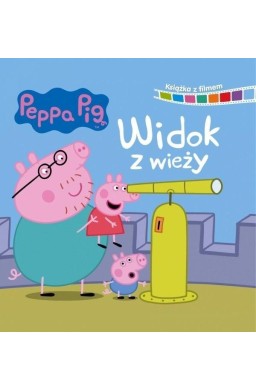 Świnka Peppa. Książka z filmem. Widok z wieży +DVD