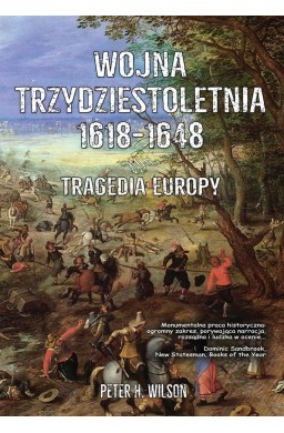 Wojna trzydziestoletnia 1618-1648. Tragedia Europy