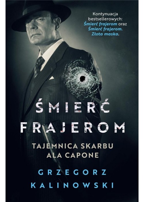 Śmierć frajerom. Tajemnica skarbu Ala Capone