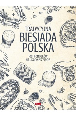 Tradycyjna biesiada Polska