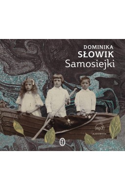 Samosiejki audiobook