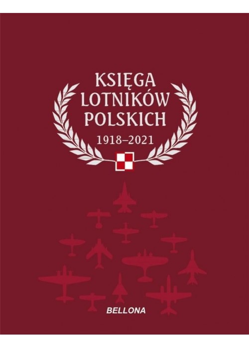 Księga lotników polskich 1918-2021