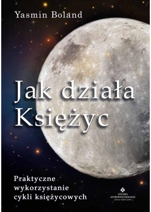 Jak działa Księżyc