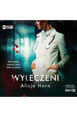 Wyleczeni audiobook
