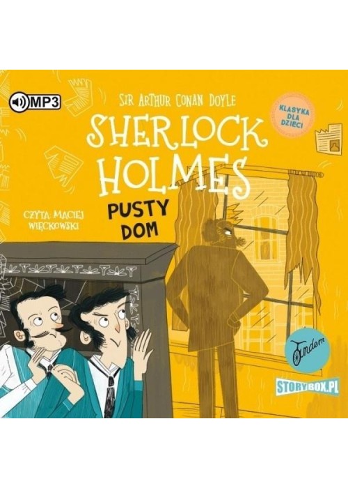 Sherlock Holmes T.21 Pusty dom audiobook