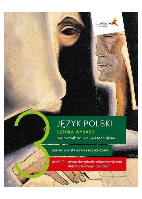 J. Polski LO 3 Sztuka wyrazu cz.2 podr. ZPR w.2021