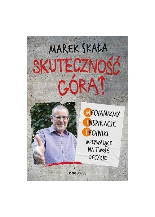 Skuteczność górą! Mechanizmy Inspiracje Techniki