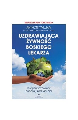 Uzdrawiająca żywność boskiego lekarza