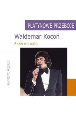 Platynowe Przeboje. Wademar Kocoń. Pieśń... CD
