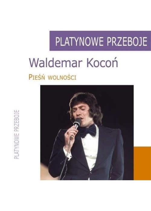 Platynowe Przeboje. Wademar Kocoń. Pieśń... CD