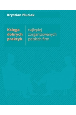 Księga dobrych praktyk najlepiej zorganizowanych..