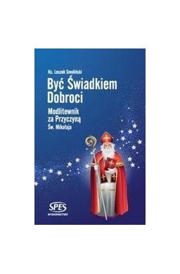 Być świadkiem dobroci