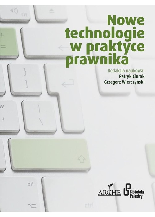 Nowe technologie w praktyce prawnika