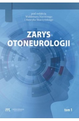 Zarys otoneurologii T.1