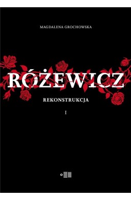 Różewicz rekonstrukcja