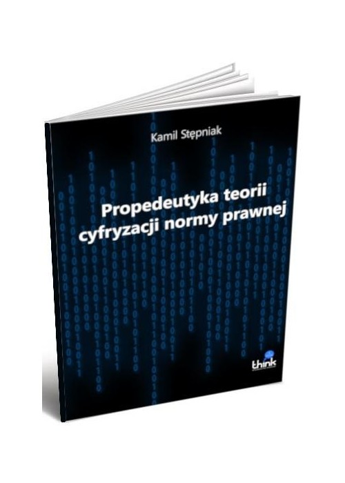 Propedeutyka teorii cyfryzacji normy prawnej