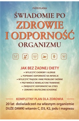 Świadomie po zdrowie i odporność organizmu