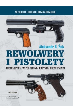 Rewolwery i pistolety (wydanie ze zmianami)