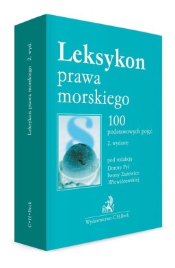 Leksykon prawa morskiego. 100 podstawowych pojęć