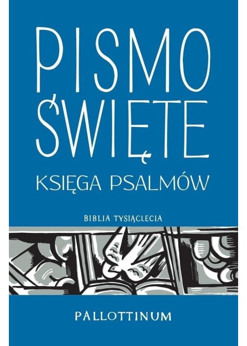 Pismo Święte. Księga Psalmów w.2021