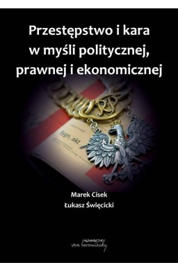 Przestępstwo i kara w myśli politycznej, prawnej..