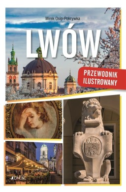 Lwów. Przewodnik ilustrowany