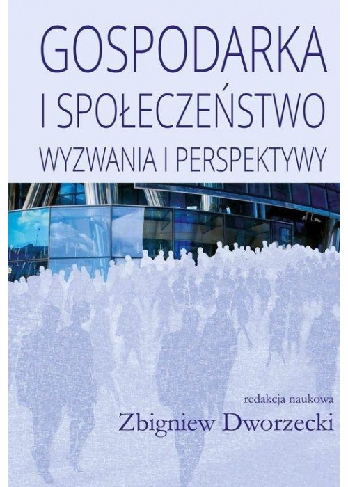 Gospodarka i społeczeństwo