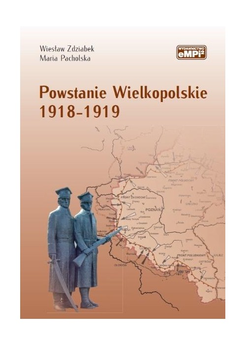 Powstanie Wielkopolskie 1918-1919 w.2