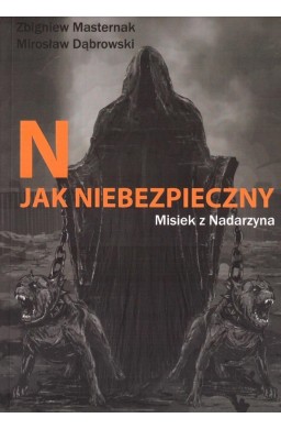 N jak NIEBEZPIECZNY