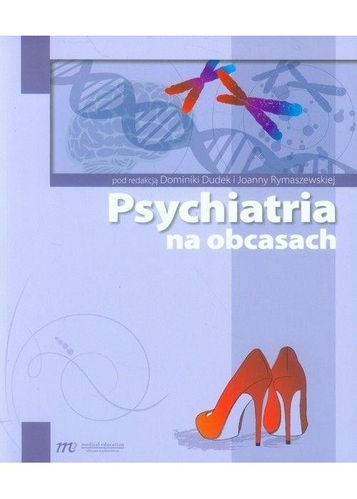 Psychiatria na obcasach