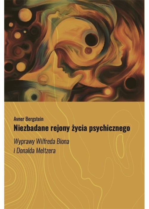 Niezbadane rejony życia psychicznego