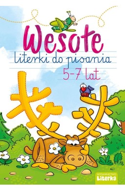 Wesołe literkli do pisania 5-7 lat