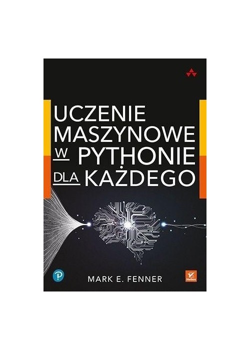 Uczenie maszynowe w Pythonie dla każdego