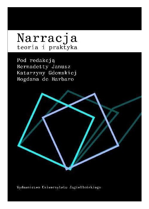 Narracja Teoria i praktyka