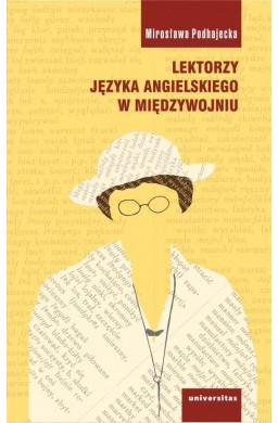 Lektorzy języka angielskiego w międzywojniu