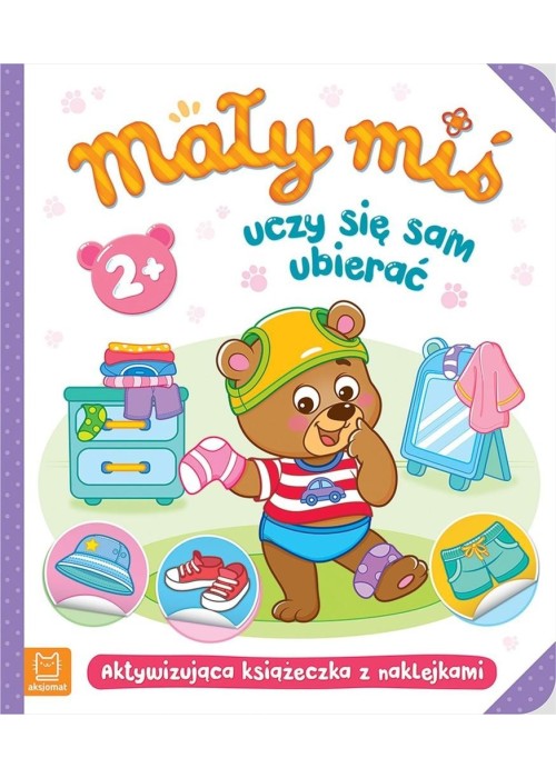 Mały miś uczy się sam ubierać