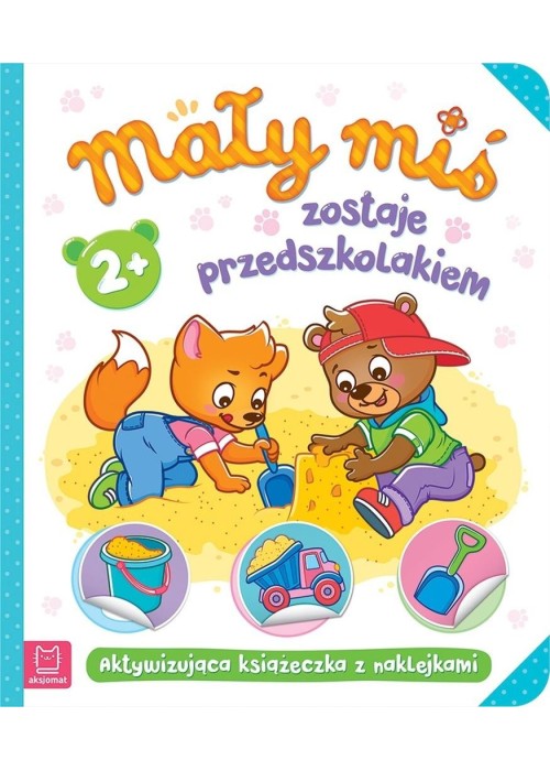 Mały miś zostaje przedszkolakiem