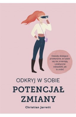 Odkryj w sobie potencjał zmiany