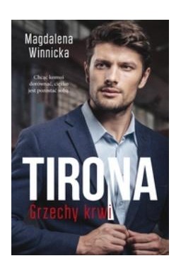 Tirona. Grzechy krwi