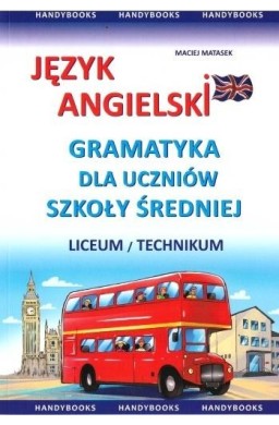 Język angielski. Gramatyka dla uczniów szkoły śr.