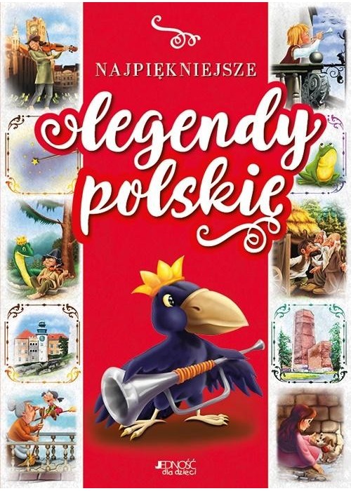 Najpiękniejsze legendy polskie