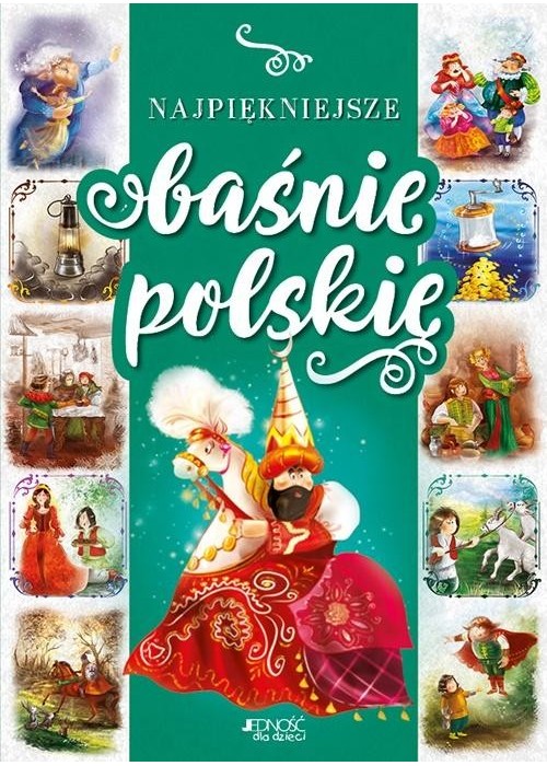 Najpiękniejsze baśnie polskie