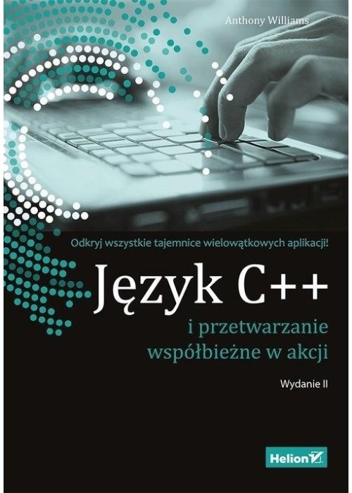 Język C++ i przetwarzanie współbieżne w akcji