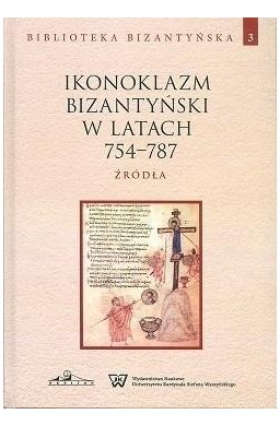 Ikonoklazm bizantyński w latach 754-787