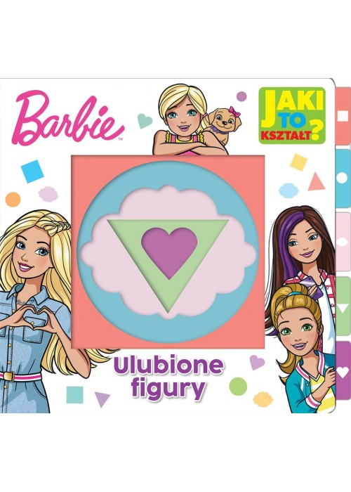 Barbie. Jaki to kształt? Ulubione figury