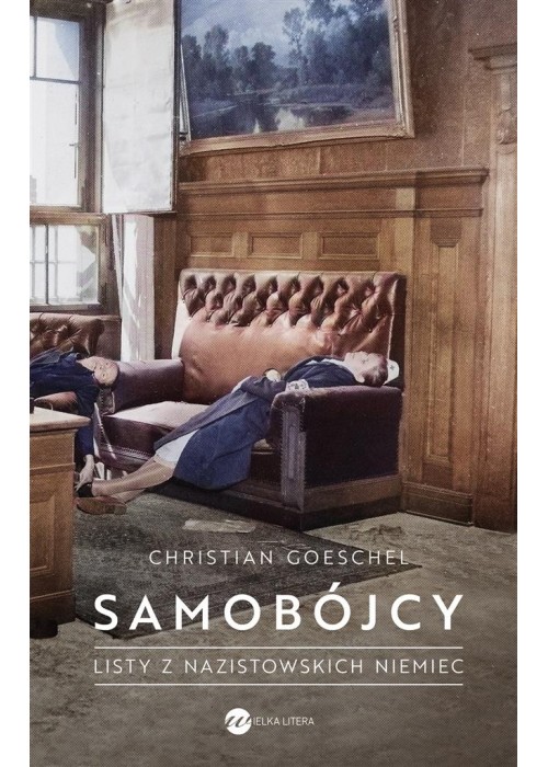 Samobójcy. Listy z nazistowskich Niemiec