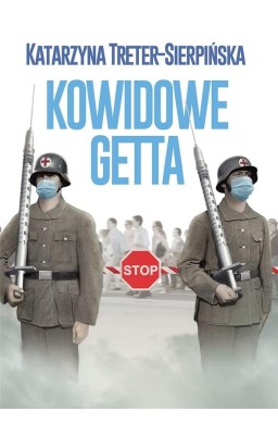 Kowidowe getta