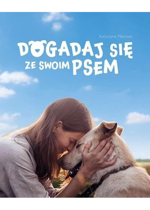 Dogadaj się ze swoim psem