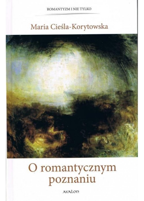 O romantycznym poznaniu