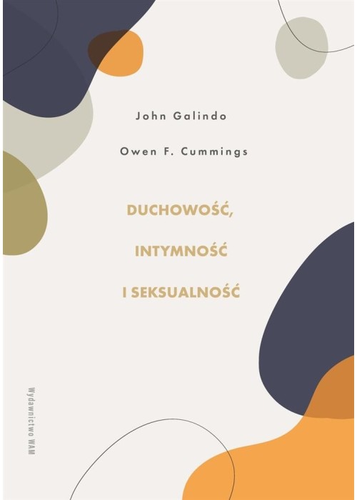 Duchowość, intymność i seksualność